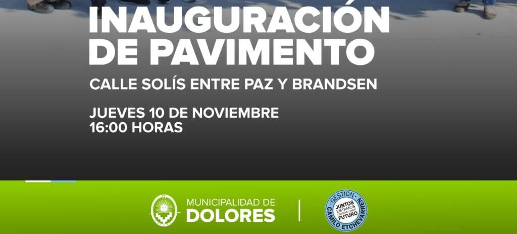 Se inaugura el pavimento de calle Solís entre Paz y Brandsen